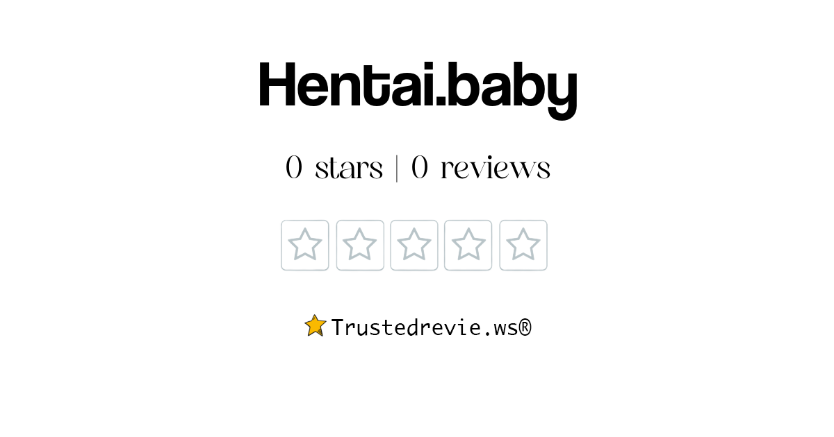Hentai Baby Review Legit Or Scam 2026 New Reviews