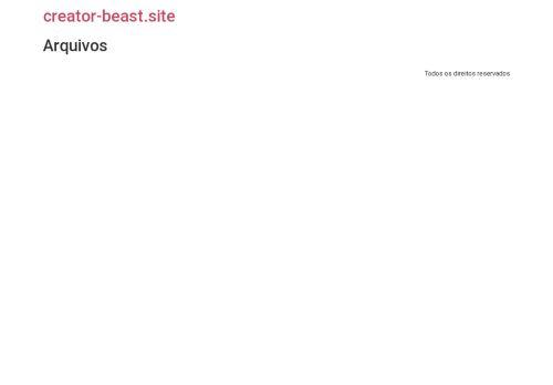 Creator-beast.site Reviews Scam Creator-beast.site Reviews Scam