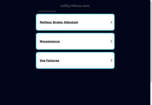 Milkyvideos.com Reviews Scam