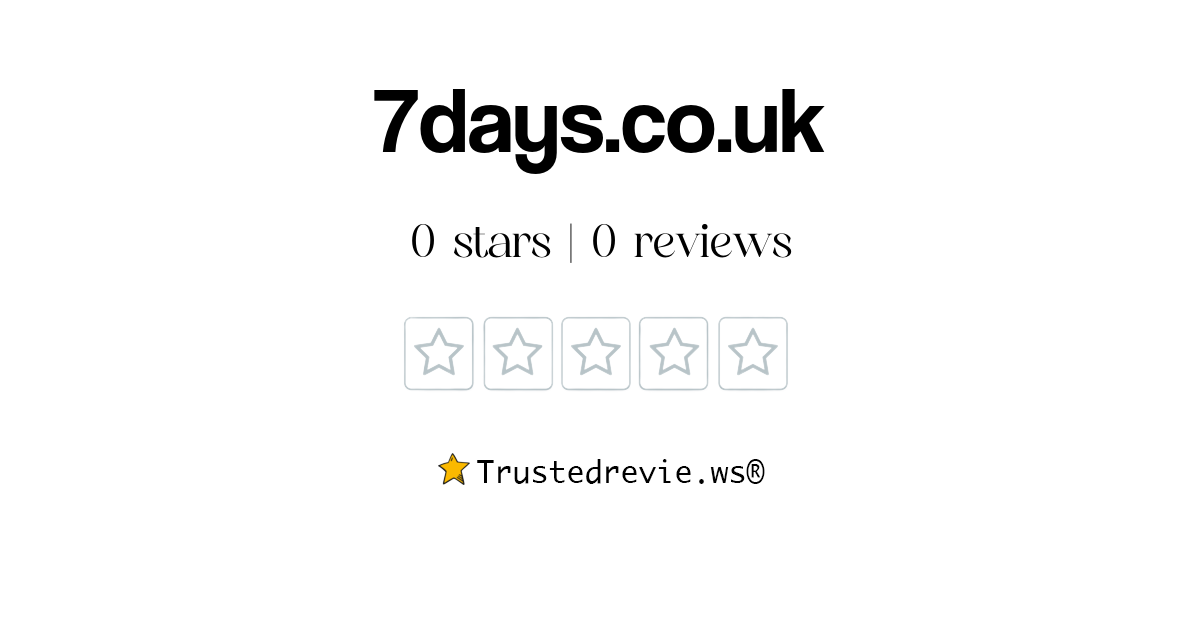7days.co.uk Review: Legit or Scam? [2026 New Reviews]