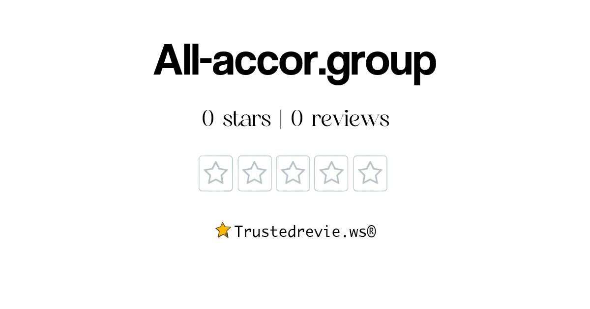 All-accor.group Review: Legit or Scam? [2026 New Reviews]