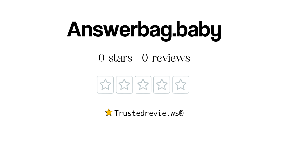 Answerbag.baby Review: Legit or Scam? [2026 New Reviews]