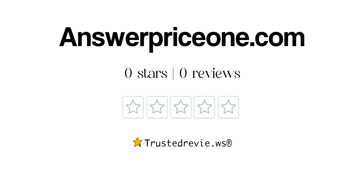 Answerpriceone.com Review: Legit or Scam? [2026 New Reviews]