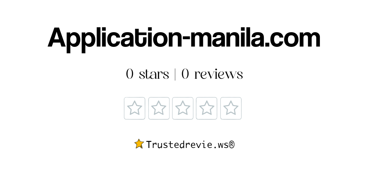 Application-manila.com Review: Legit or Scam? [2026 New Reviews]