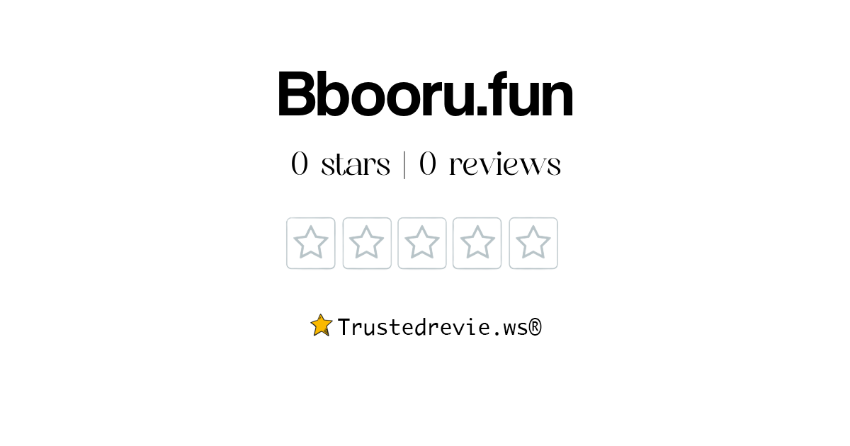 Bbooru.fun Review Legit or Scam? [2024 New Reviews]
