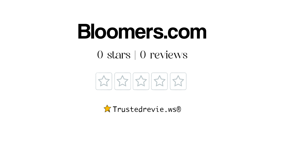 Bloomers.com Review: Legit or Scam? [2024 New Reviews]