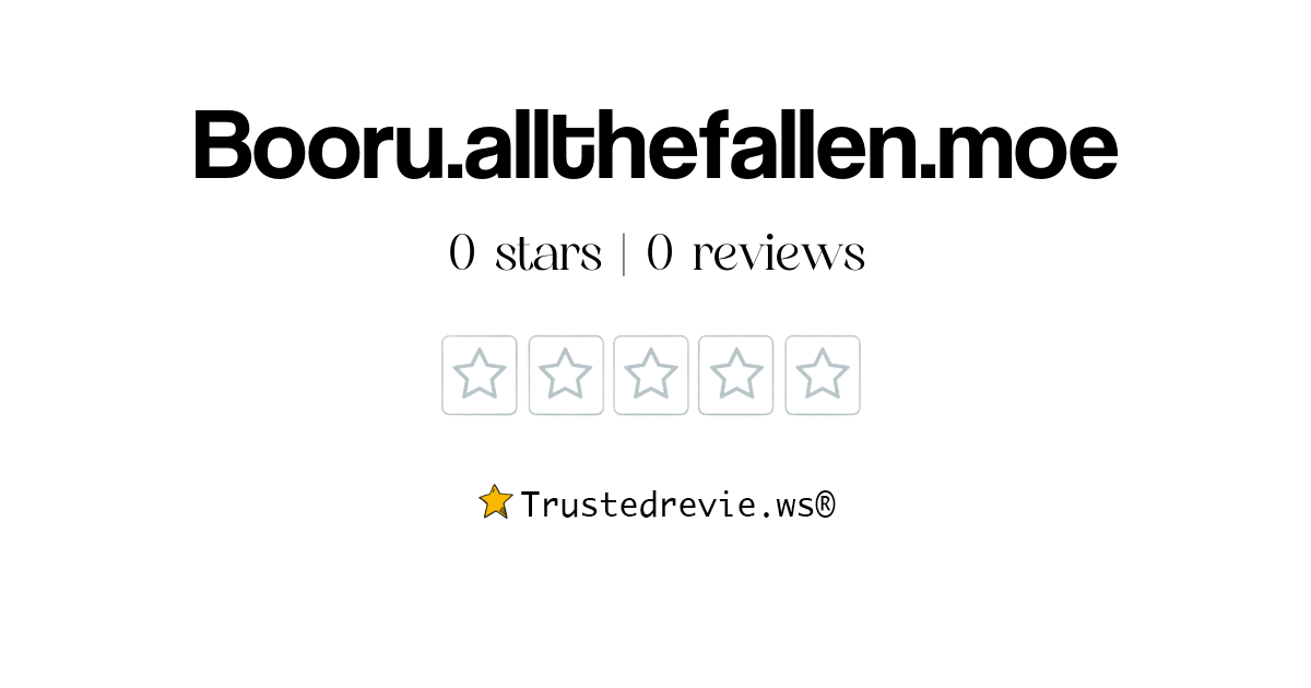 Booru.allthefallen.moe Review Legit or Scam? [2024 New Reviews]