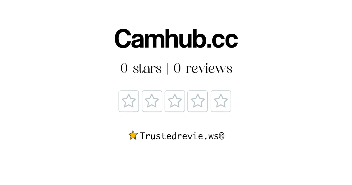 Camhub.cc Review: Legit or Scam? [2025 New Reviews]