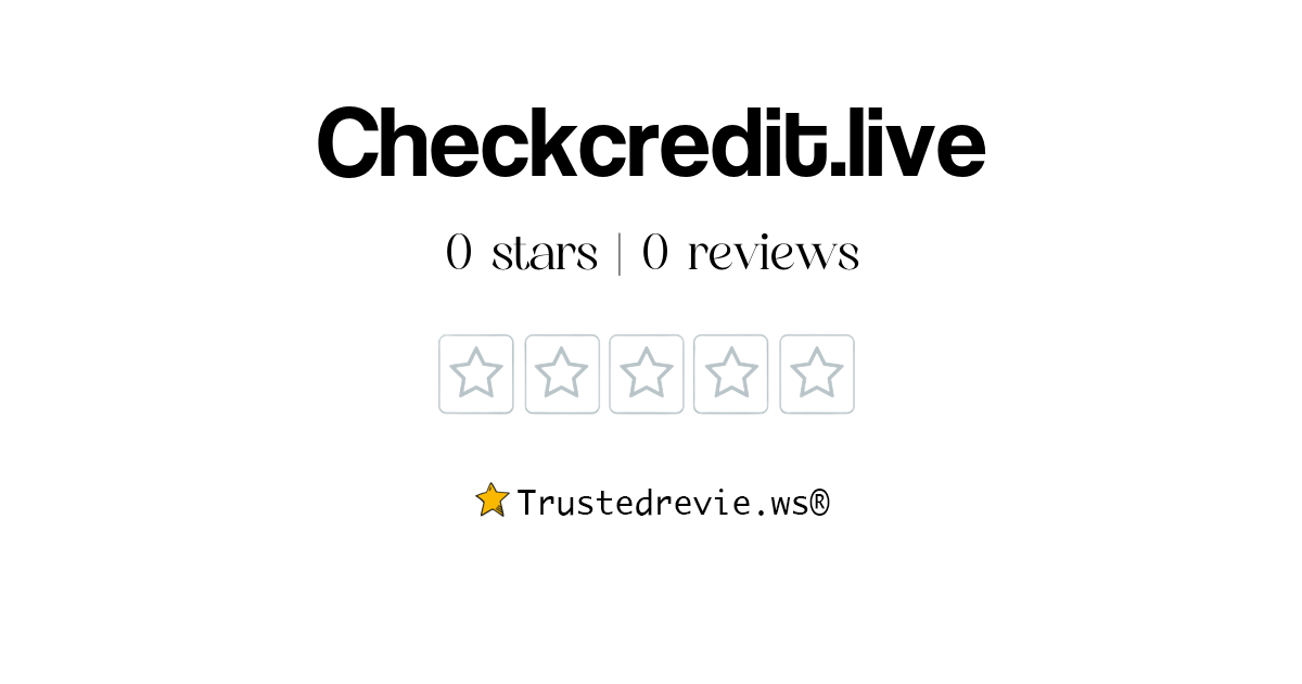 Checkcredit.live Review: Legit or Scam? [2026 New Reviews]