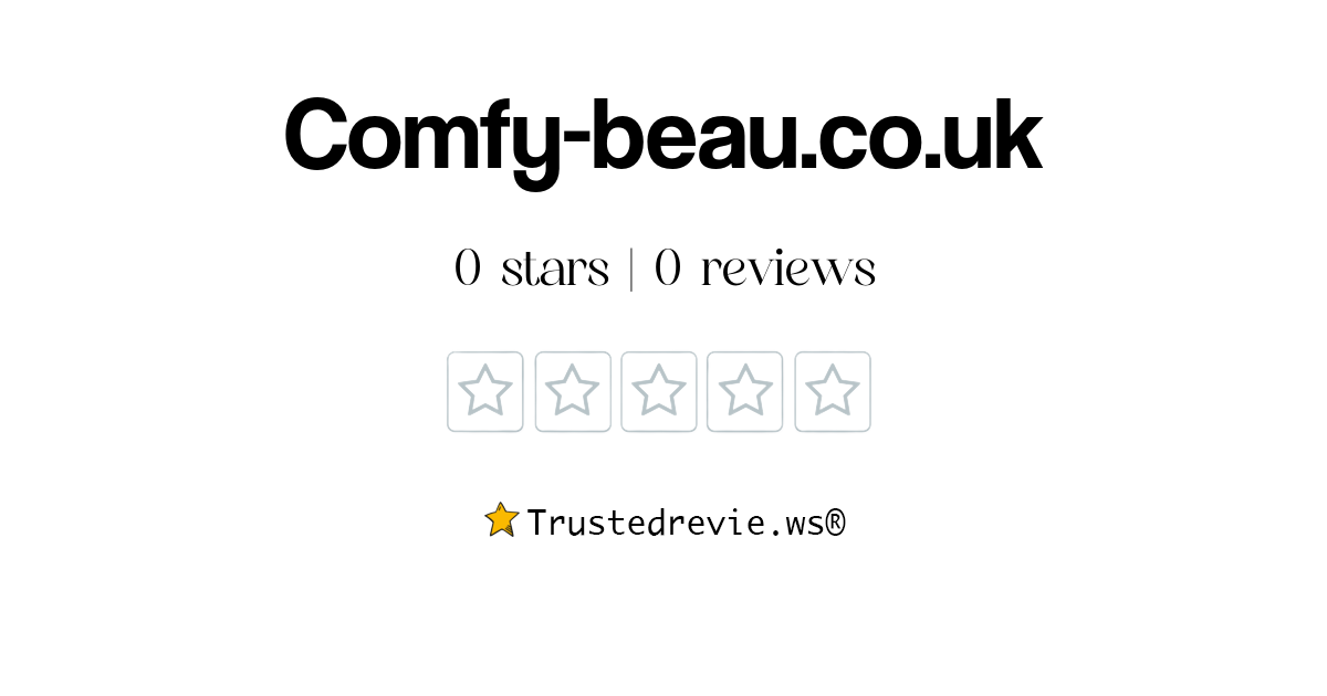 Comfybeau.co.uk Review Legit or Scam?