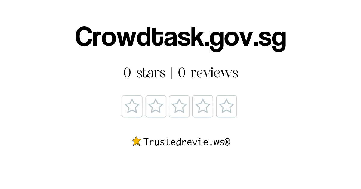 Crowdtask.gov.sg Review: Legit or Scam? [2024 New Reviews]