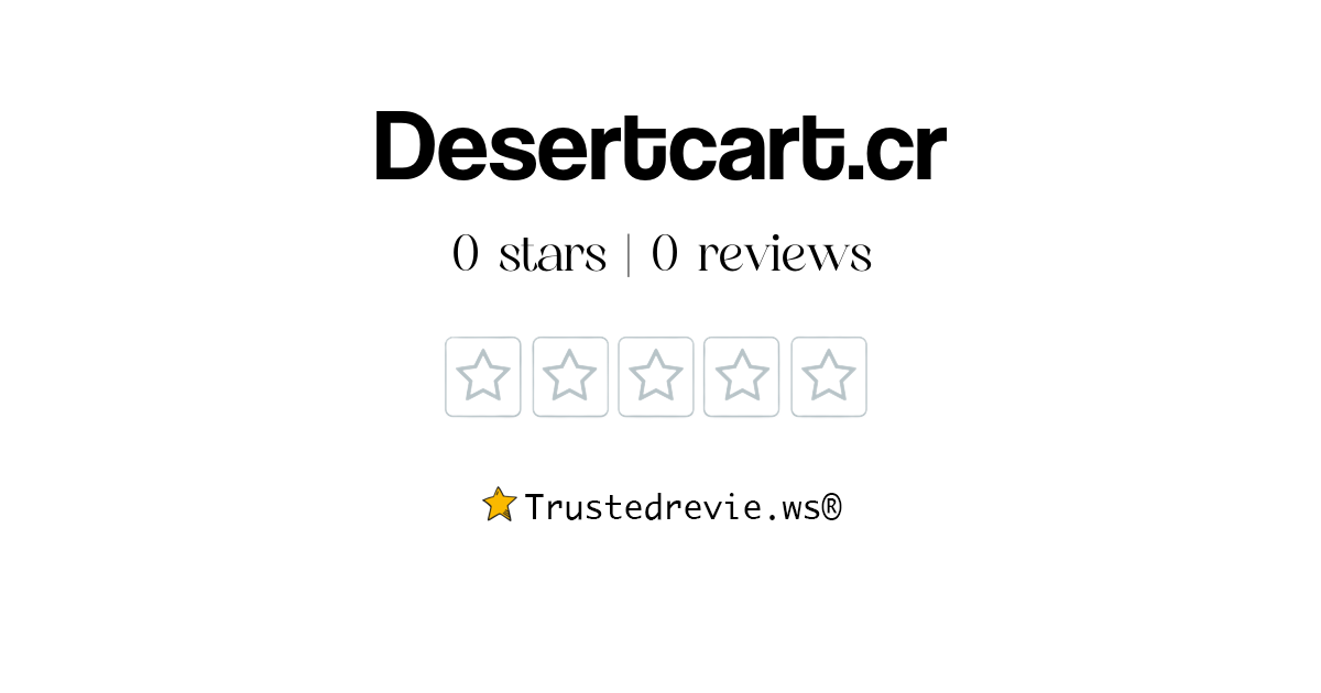 Desertcart.cr Review Legit or Scam? [2024 New Reviews]