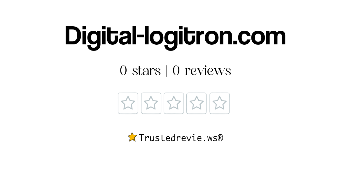 Digital-logitron.com Review: Legit or Scam? [2025 New Reviews]