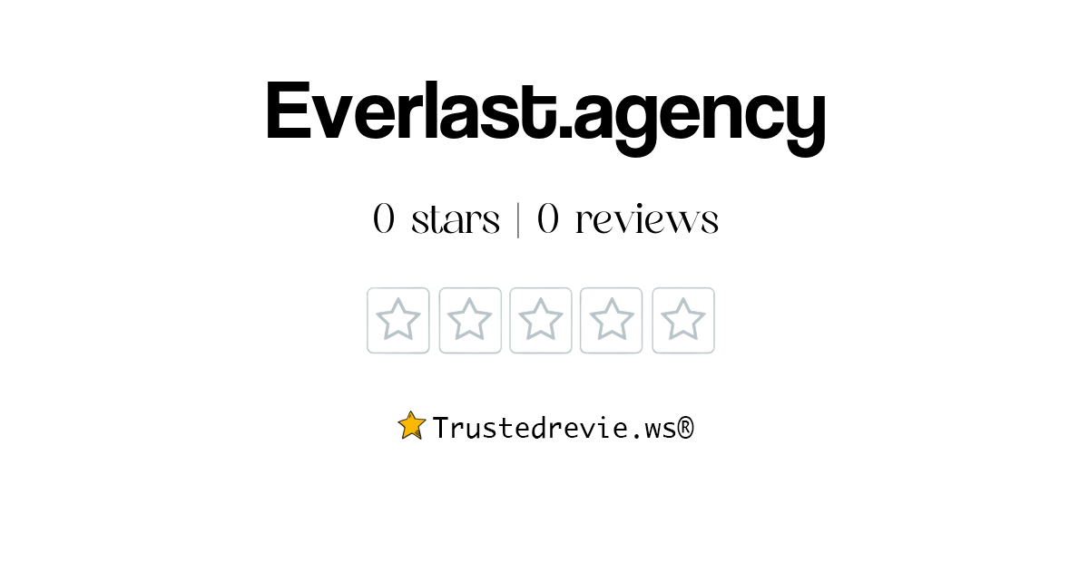 Everlast.agency Review Legit or Scam? [2024 New Reviews]