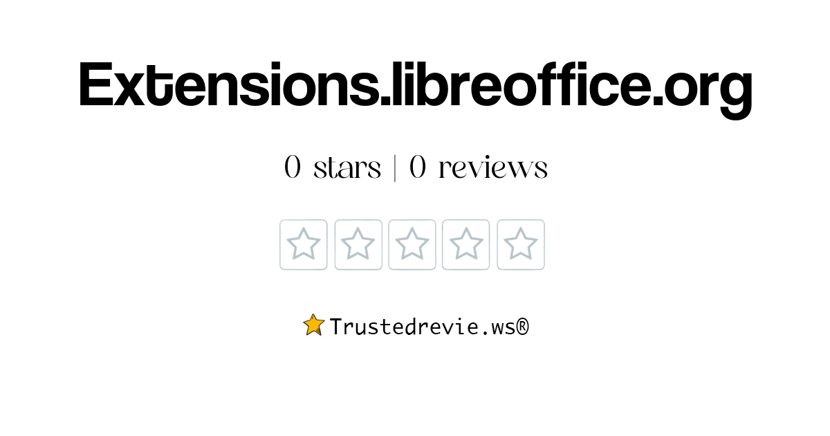 Extensions.libreoffice.org Review: Legit or Scam? [2026 New Reviews]