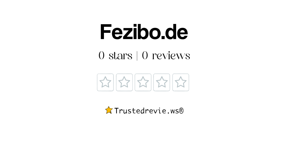 Fezibo.de Review Legit or Scam? [2024 New Reviews]