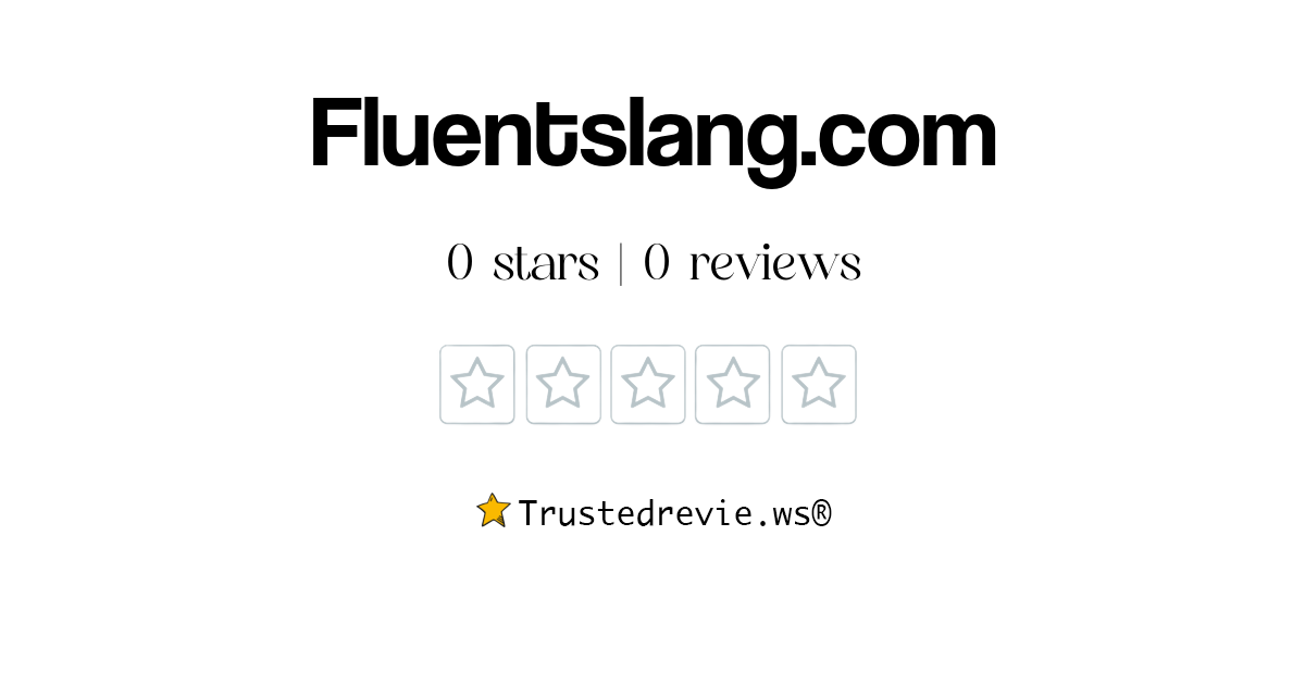 fluentslang-review-legit-or-scam-2024-new-reviews