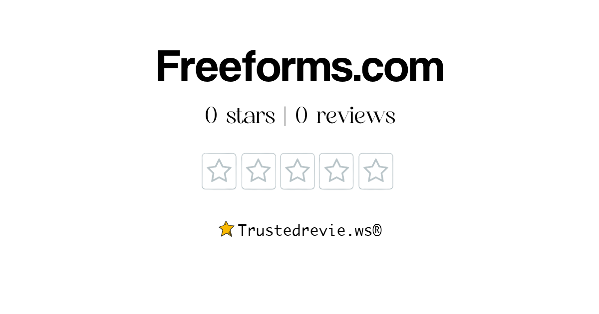 Freeforms.com Review: Legit or Scam? [2026 New Reviews]