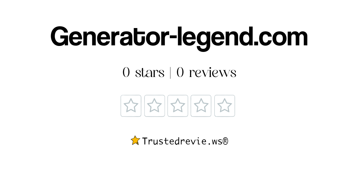 Generator-legend.com Review: Legit or Scam? [2026 New Reviews]