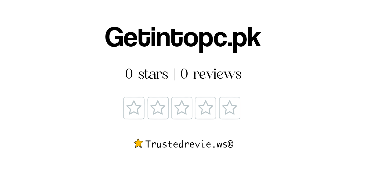 Getintopc.pk Review Legit or Scam? [2024 New Reviews]