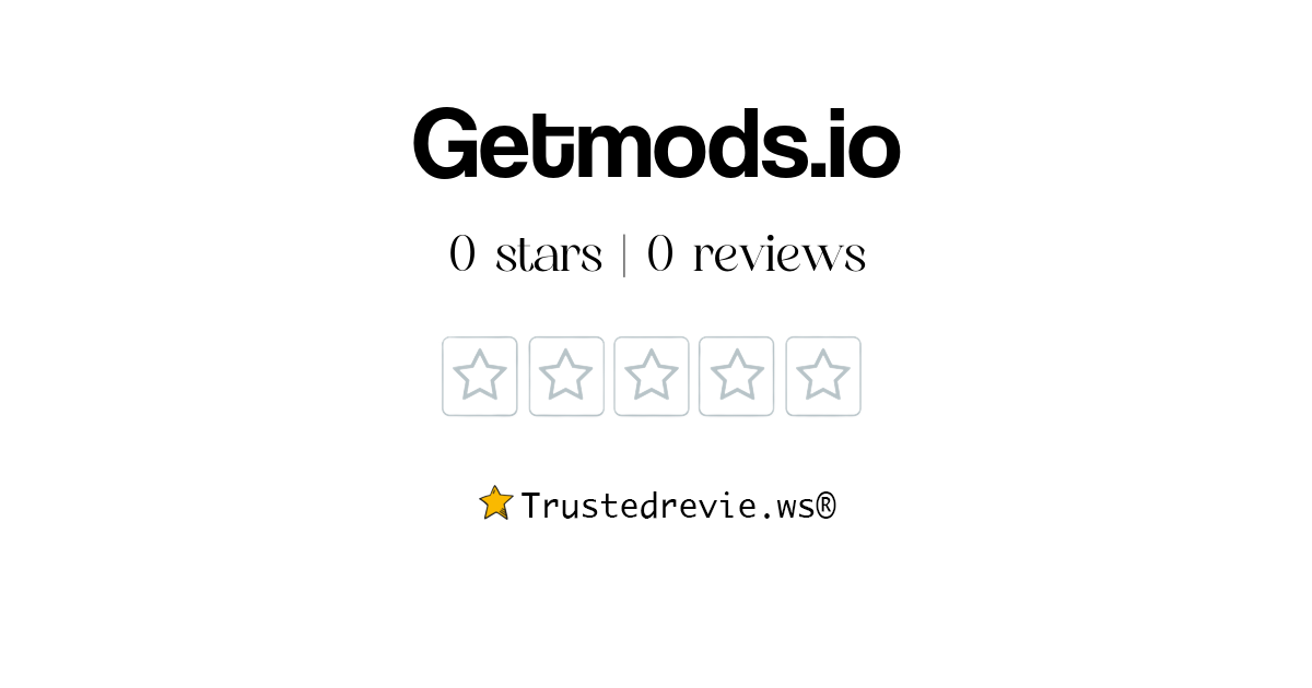 Getmods io Review: Legit or Scam? 2025 New Reviews