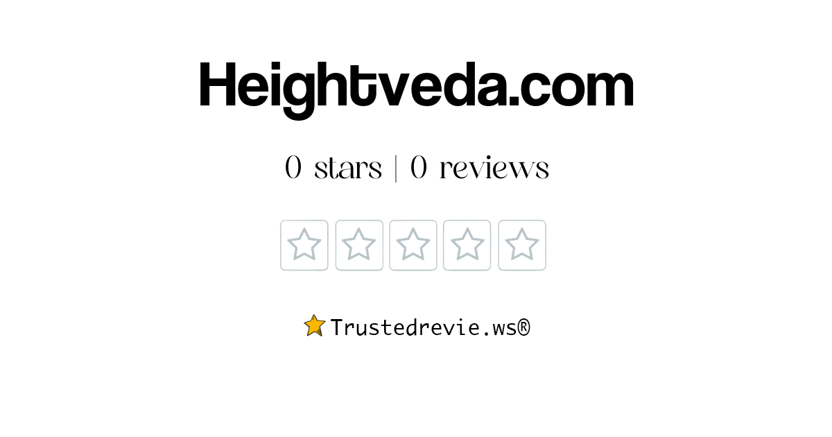 heightveda-review-legit-or-scam-2024-new-reviews