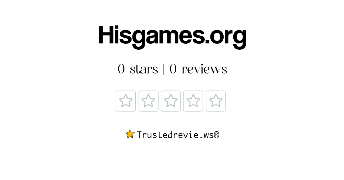 Hisgames.org Review: Legit or Scam? [2026 New Reviews]