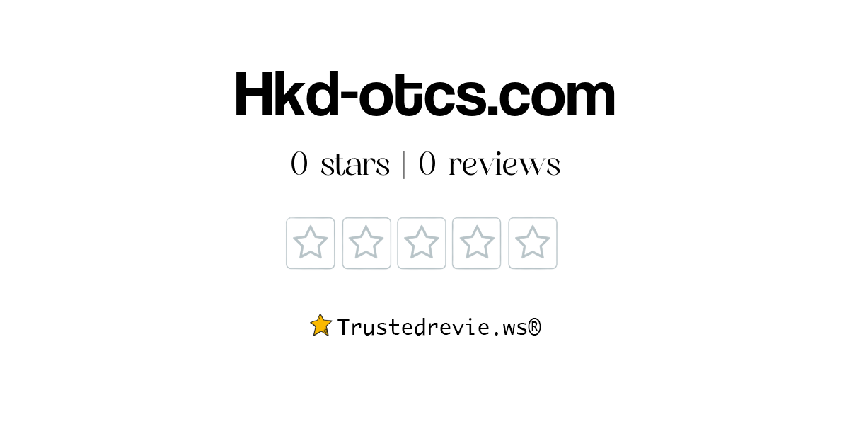 hkd-otcs-review-legit-or-scam-2024-new-reviews