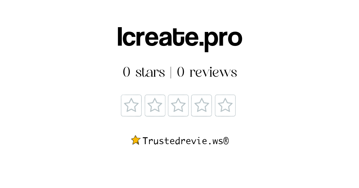 Icreate.pro Review: Legit or Scam? [2024 New Reviews]