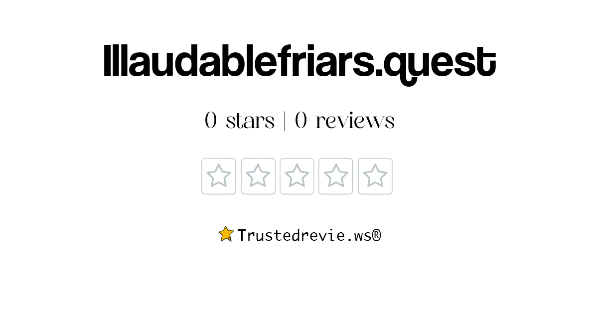illaudablefriars.quest product image