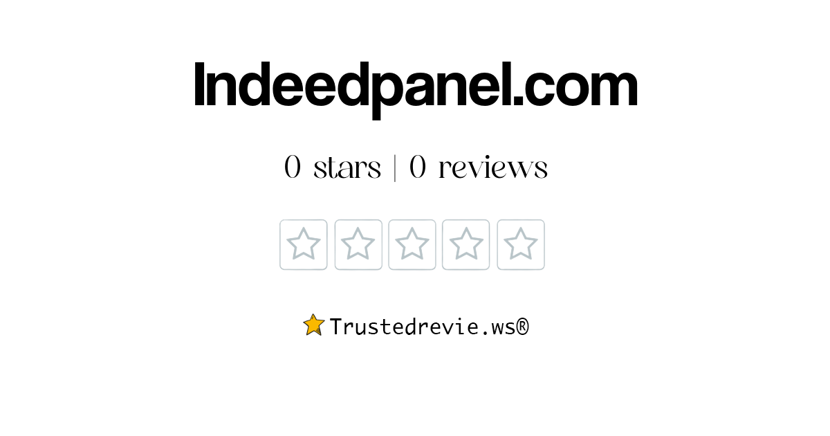 Indeedpanel.com Review: Legit or Scam? [2026 New Reviews]