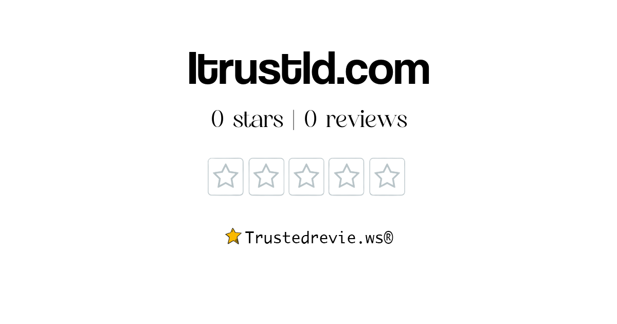 Itrustld.com Review: Legit or Scam? [2026 New Reviews]