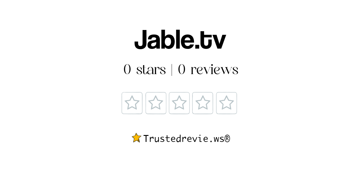 Jable.tv Review: Legit or Scam? [2026 New Reviews]