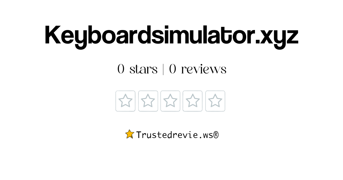 Keyboardsimulator.xyz Review: Legit or Scam? [2026 New Reviews]