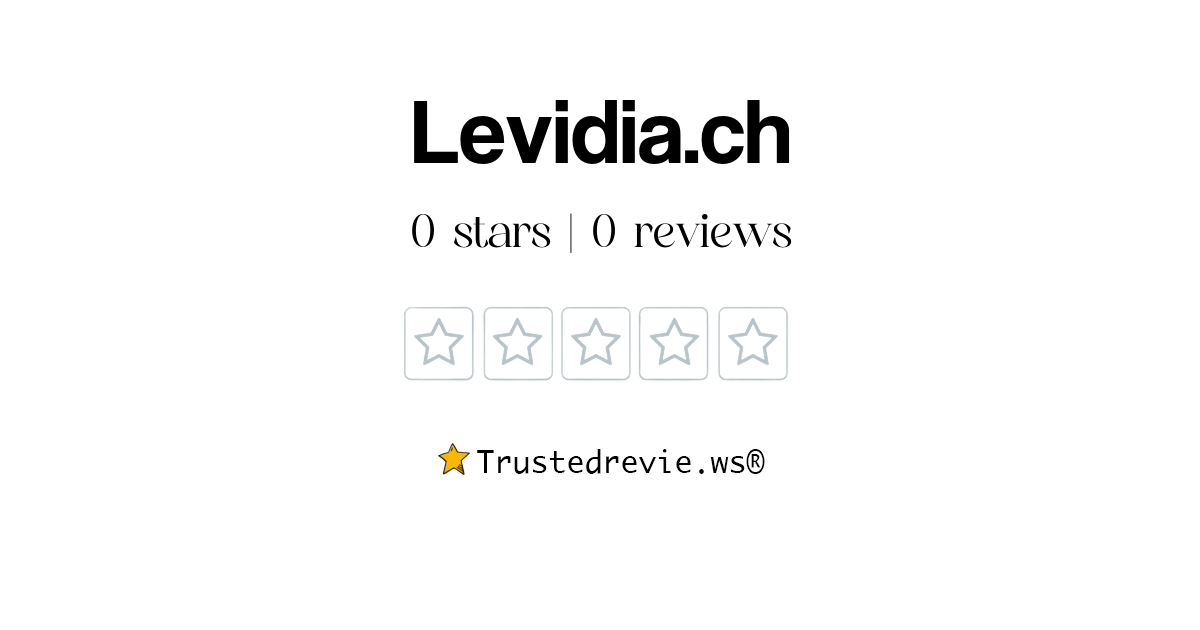 Levidia.ch Review Legit or Scam? [2025 New Reviews]