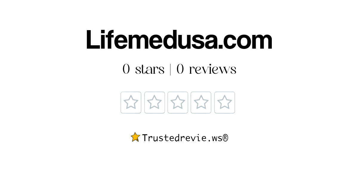 Lifemedusa.com Review: Legit or Scam? [2026 New Reviews]