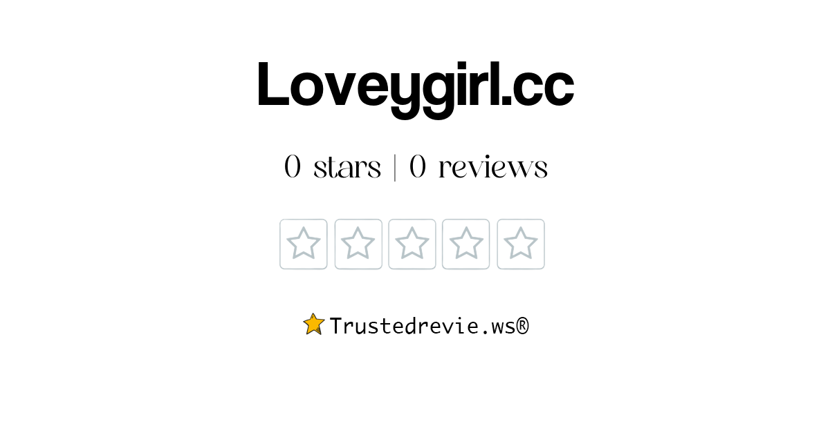 Loveygirl Cc Review Legit Or Scam New Reviews