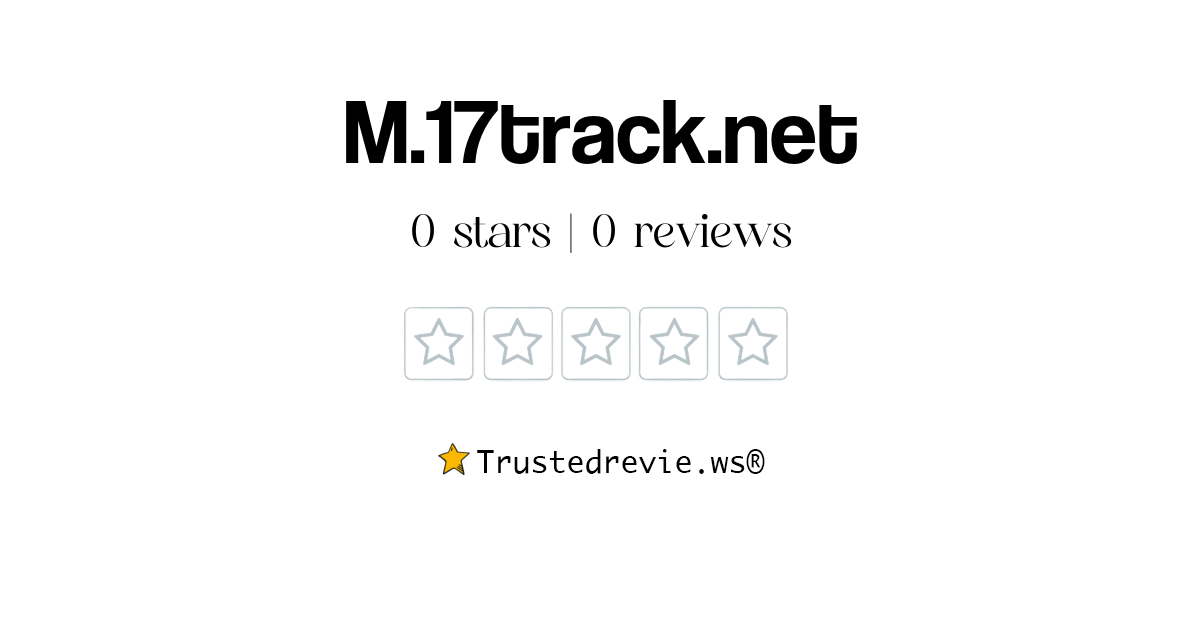 M.17track.net Review: Legit or Scam? [2026 New Reviews]