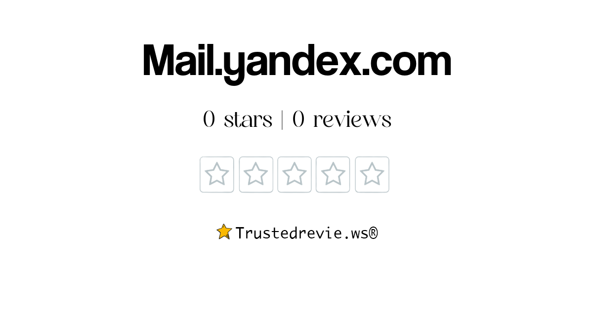 Mail Yandex Com Review Legit Or Scam New Reviews