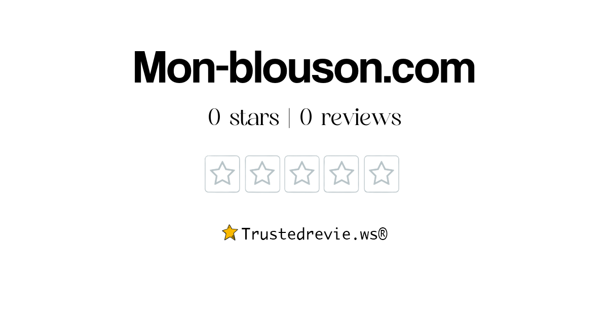 Mon-blouson.com Review: Legit or Scam? [2024 New Reviews]