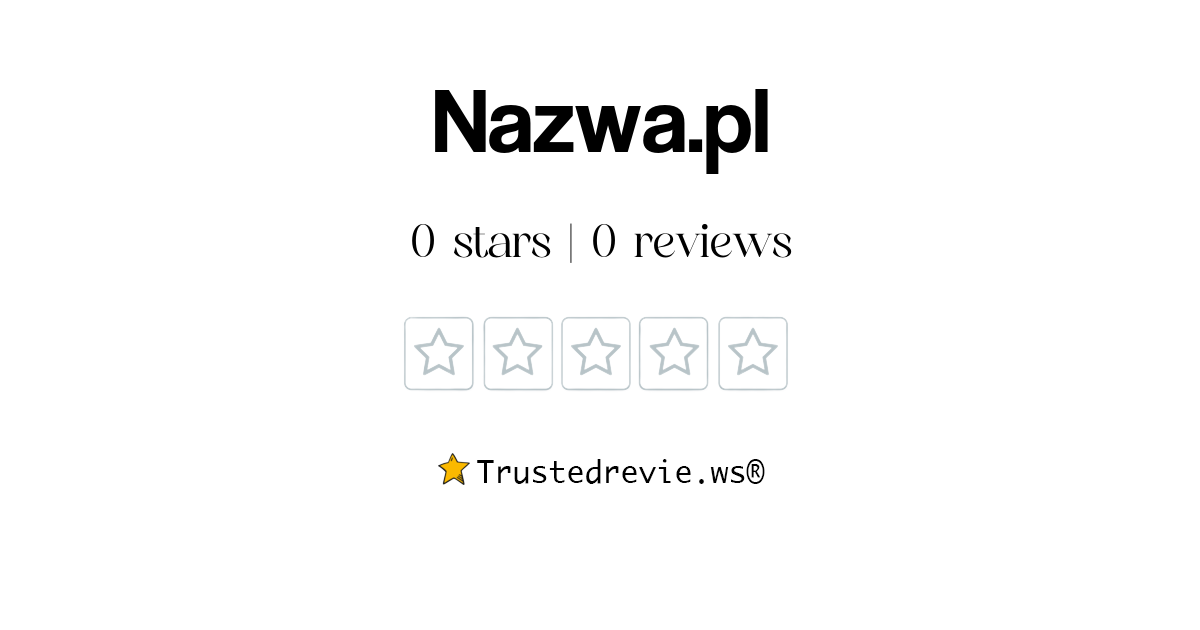 Nazwa.pl Review: Legit or Scam? [2024 New Reviews]