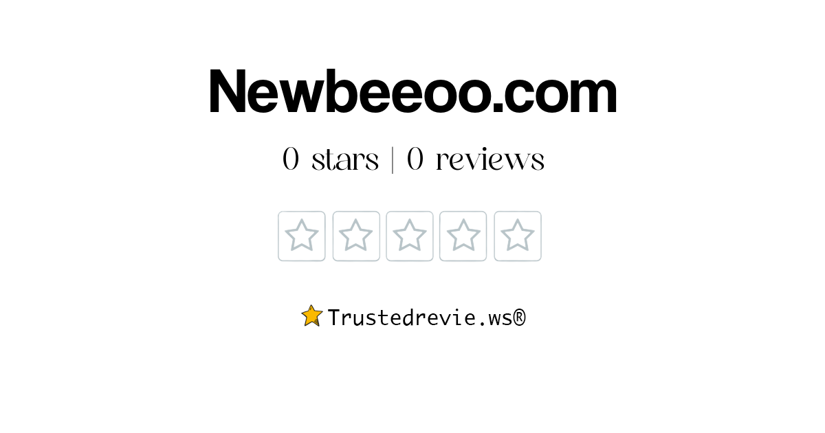 Newbeeoo.com Review: Legit or Scam? [2024 New Reviews]