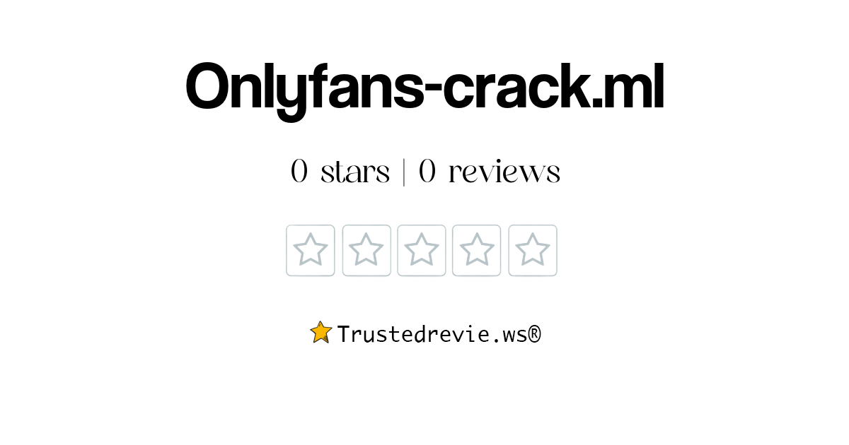 Onlyfans-crack.ml Review: Legit or Scam? [2025 New Reviews]