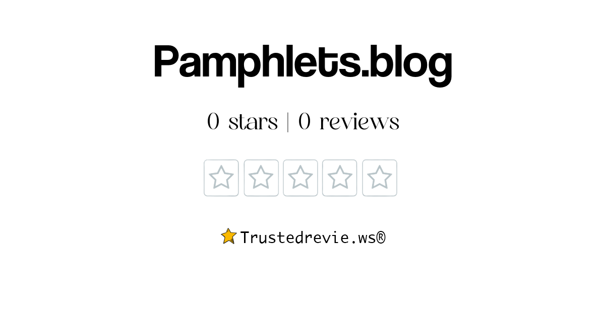 Pamphlets.blog Review: Legit or Scam? [2026 New Reviews]