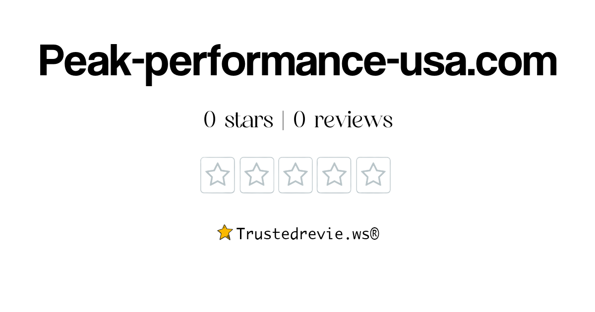 Peak-performance-usa.com Review: Legit or Scam? [2024 New Reviews]