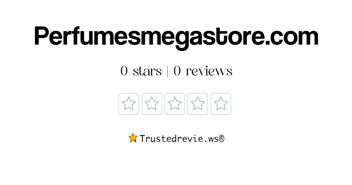 Perfumes discount megastore reviews