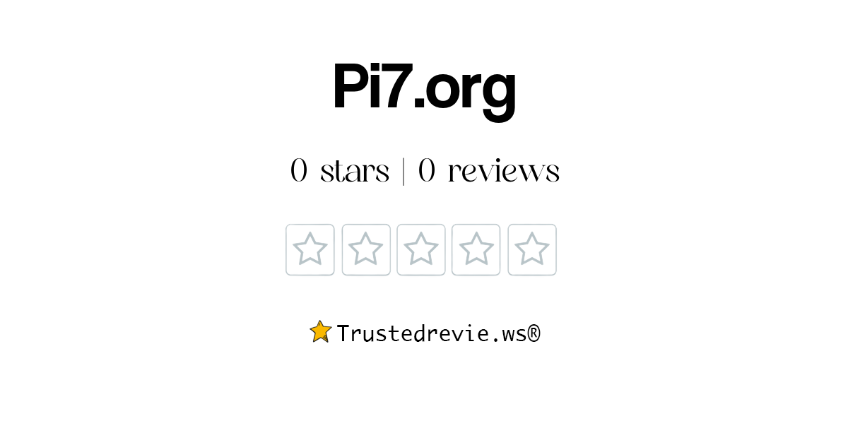 Pi7.org Review: Legit or Scam? [2026 New Reviews]