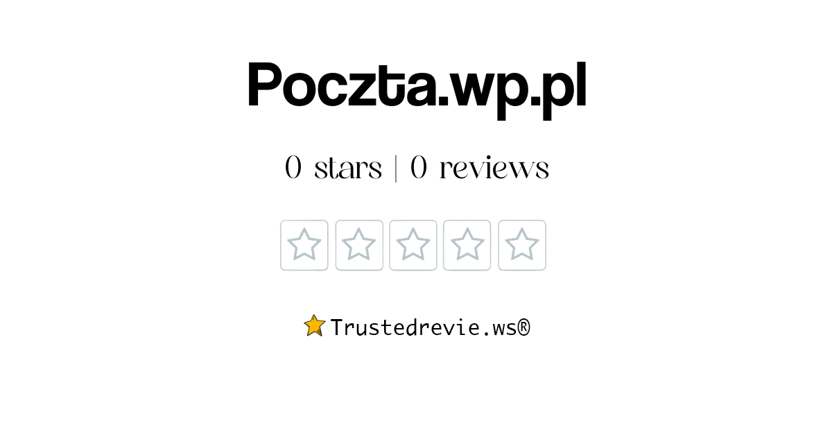 Poczta.wp.pl Review: Legit or Scam? [2024 New Reviews]