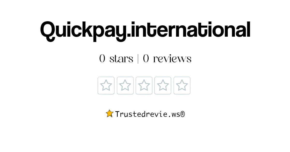 Quickpay.international Review Legit or Scam? [2024 New Reviews]