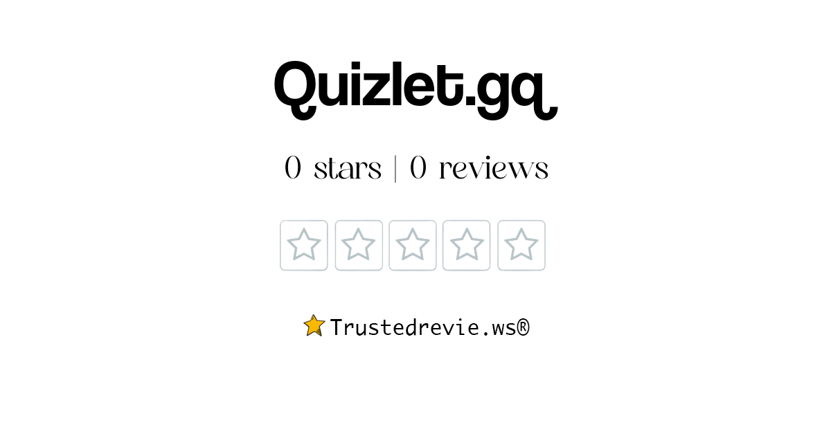 Quizlet.gq Review Legit or Scam? [2024 New Reviews]